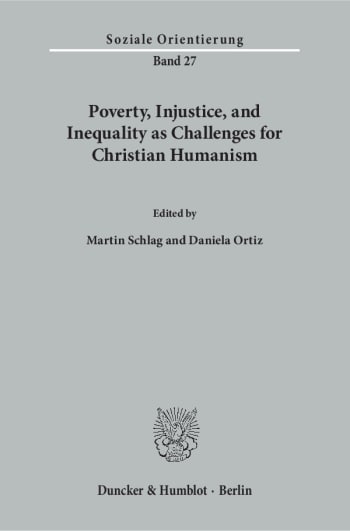 Cover: Poverty, Injustice, and Inequality as Challenges for Christian Humanism