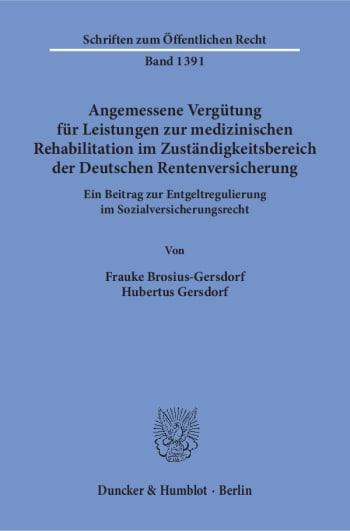 Cover: Angemessene Vergütung für Leistungen zur medizinischen Rehabilitation im Zuständigkeitsbereich der Deutschen Rentenversicherung