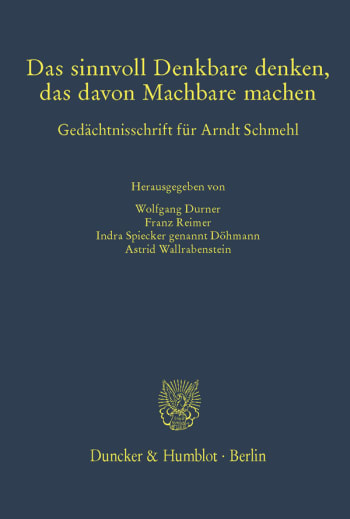 Cover: Das sinnvoll Denkbare denken, das davon Machbare machen