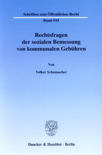 Cover: Rechtsfragen der sozialen Bemessung von kommunalen Gebühren