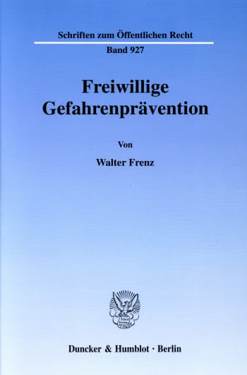 Cover: Freiwillige Gefahrenprävention