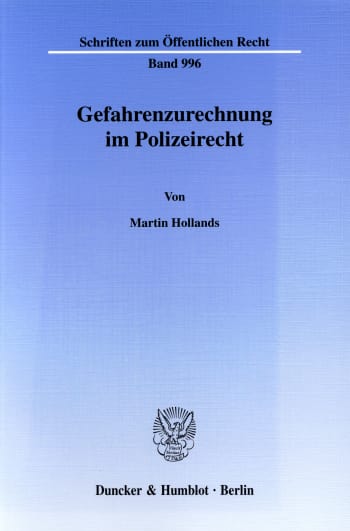 Cover: Gefahrenzurechnung im Polizeirecht