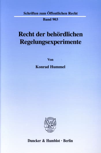 Cover: Recht der behördlichen Regelungsexperimente