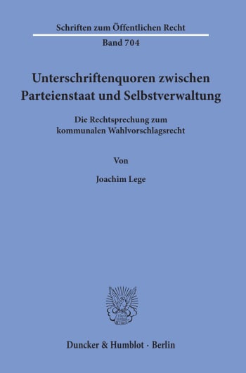 Cover: Unterschriftenquoren zwischen Parteienstaat und Selbstverwaltung