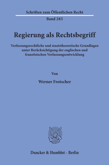 Cover: Regierung als Rechtsbegriff