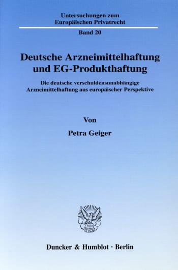 Cover: Deutsche Arzneimittelhaftung und EG-Produkthaftung