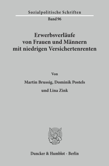 Cover: Erwerbsverläufe von Frauen und Männern mit niedrigen Versichertenrenten