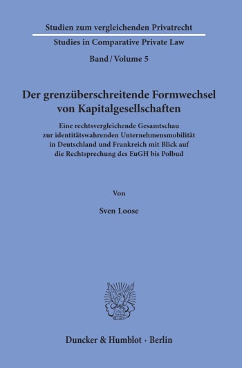 Cover: Der grenzüberschreitende Formwechsel von Kapitalgesellschaften