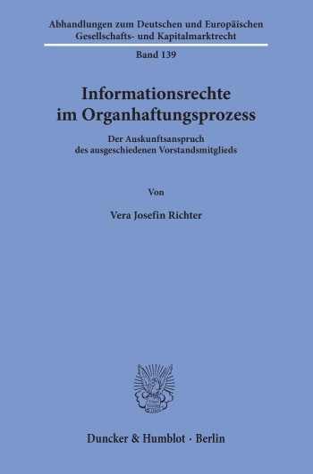 Cover: Informationsrechte im Organhaftungsprozess