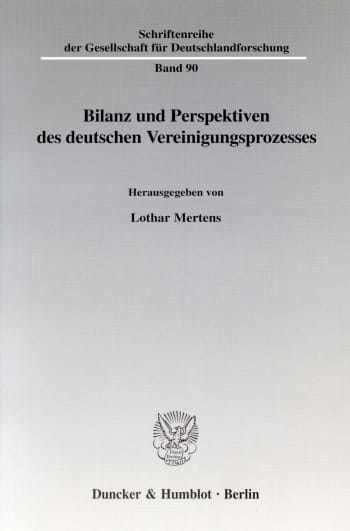 Cover: Bilanz und Perspektiven des deutschen Vereinigungsprozesses