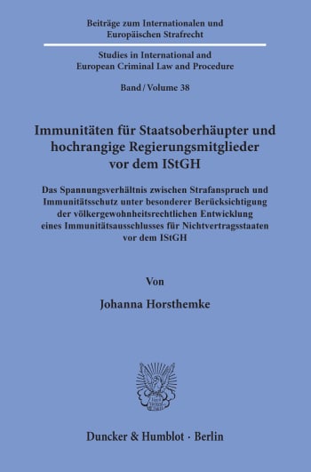 Cover: Immunitäten für Staatsoberhäupter und hochrangige Regierungsmitglieder vor dem IStGH