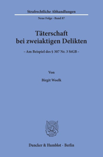 Cover: Täterschaft bei zweiaktigen Delikten