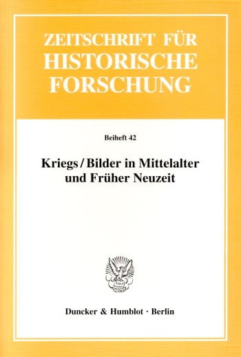 Cover: Kriegs / Bilder in Mittelalter und Früher Neuzeit