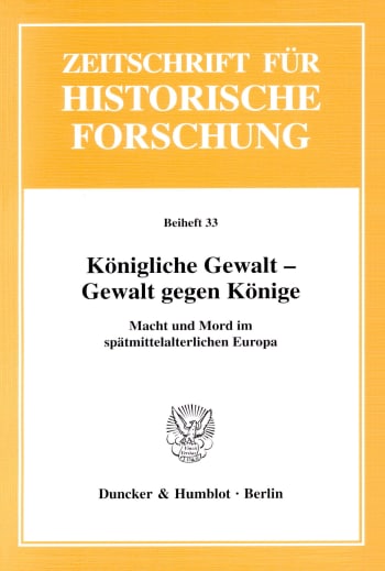 Cover: Königliche Gewalt - Gewalt gegen Könige