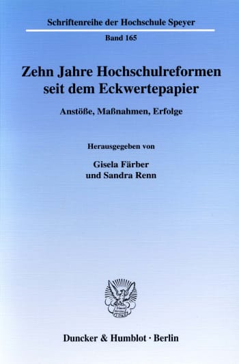 Cover: Zehn Jahre Hochschulreformen seit dem Eckwertepapier