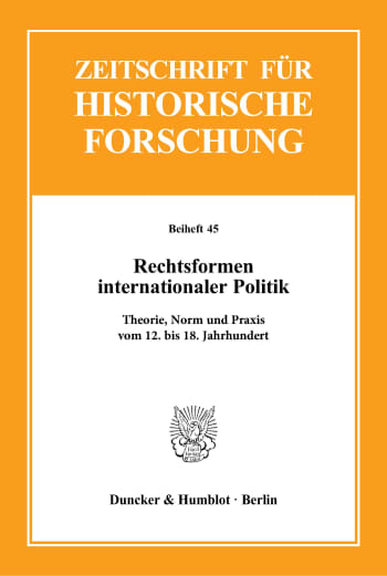 Cover: Rechtsformen internationaler Politik