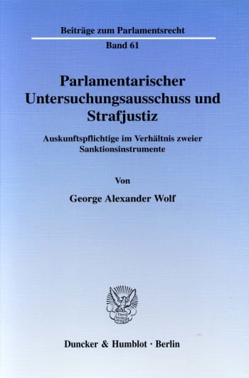 Cover: Parlamentarischer Untersuchungsausschuss und Strafjustiz