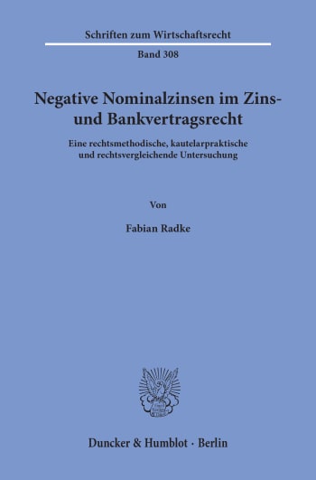 Cover: Negative Nominalzinsen im Zins- und Bankvertragsrecht