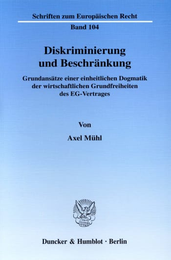 Cover: Diskriminierung und Beschränkung