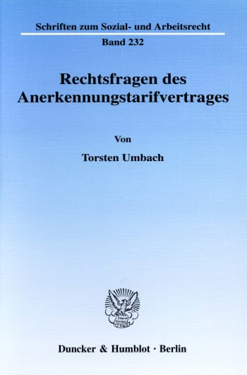 Cover: Rechtsfragen des Anerkennungstarifvertrages