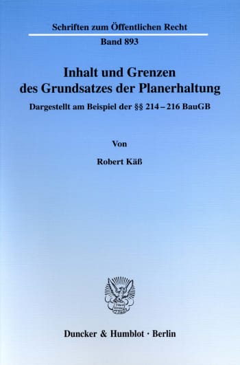 Cover: Inhalt und Grenzen des Grundsatzes der Planerhaltung