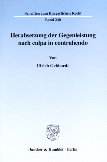 Cover: Herabsetzung der Gegenleistung nach culpa in contrahendo