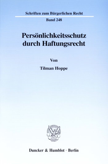 Cover: Persönlichkeitsschutz durch Haftungsrecht