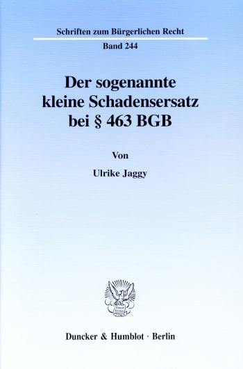 Cover: Der sogenannte kleine Schadensersatz bei § 463 BGB