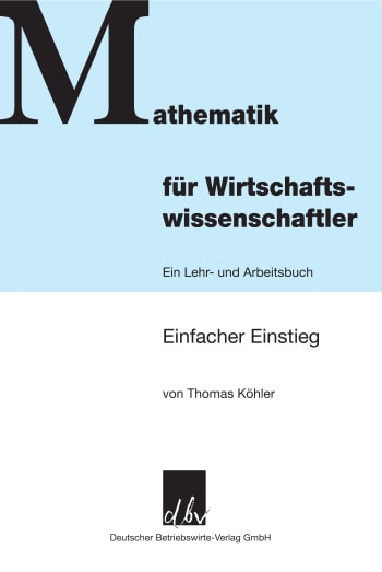 Cover: Mathematik für Wirtschaftswissenschaftler