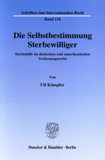 Cover: Die Selbstbestimmung Sterbewilliger