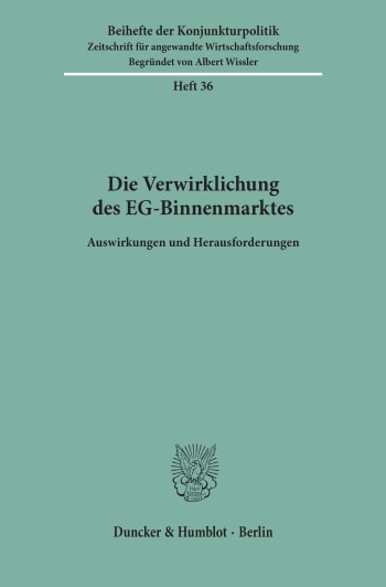 Cover: Die Verwirklichung des EG-Binnenmarktes