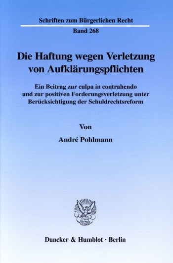 Cover: Die Haftung wegen Verletzung von Aufklärungspflichten