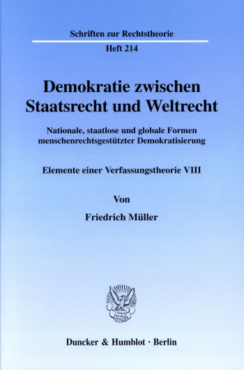 Cover: Demokratie zwischen Staatsrecht und Weltrecht