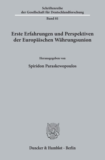 Cover: Erste Erfahrungen und Perspektiven der Europäischen Währungsunion