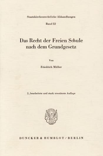 Cover: Das Recht der Freien Schule nach dem Grundgesetz