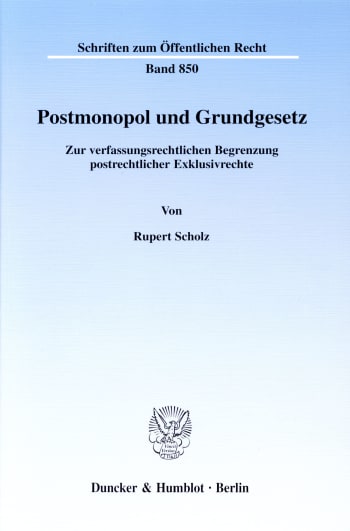 Cover: Postmonopol und Grundgesetz