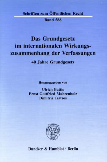 Cover: Das Grundgesetz im internationalen Wirkungszusammenhang der Verfassungen