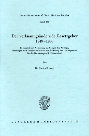 Cover: Der verfassungsändernde Gesetzgeber 1949–1980