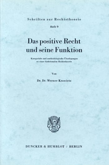 Cover: Das positive Recht und seine Funktion