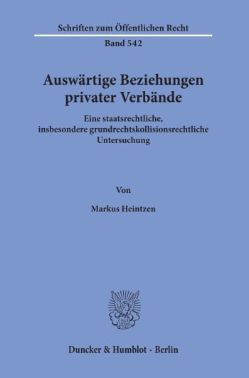 Cover: Auswärtige Beziehungen privater Verbände