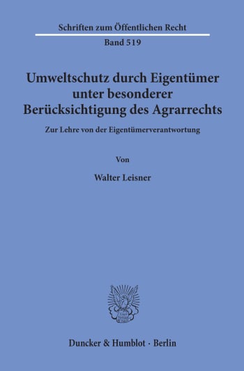 Cover: Umweltschutz durch Eigentümer, unter besonderer Berücksichtigung des Agrarrechts