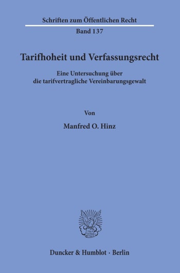 Cover: Tarifhoheit und Verfassungsrecht