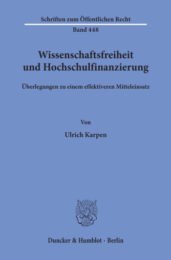 Cover: Wissenschaftsfreiheit und Hochschulfinanzierung