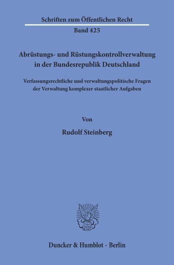 Cover: Abrüstungs- und Rüstungskontrollverwaltung in der Bundesrepublik Deutschland