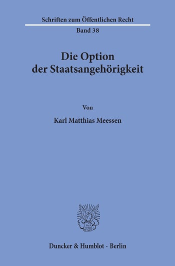 Cover: Die Option der Staatsangehörigkeit