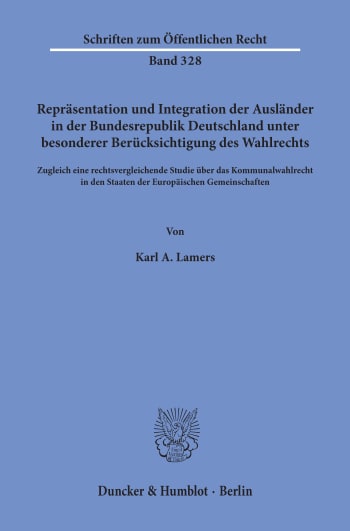 Cover: Repräsentation und Integration der Ausländer in der Bundesrepublik Deutschland unter besonderer Berücksichtigung des Wahlrechts