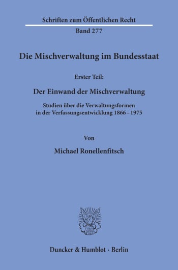 Cover: Die Mischverwaltung im Bundesstaat