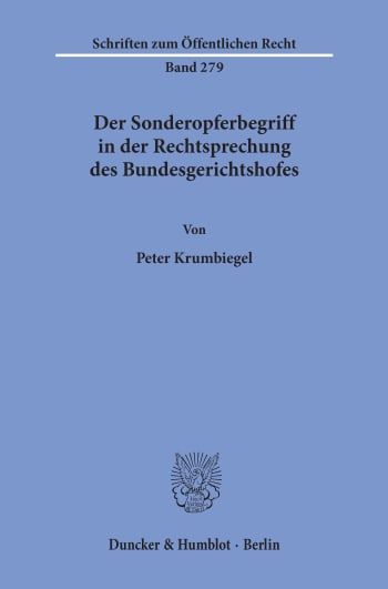 Cover: Der Sonderopferbegriff in der Rechtsprechung des Bundesgerichtshofes