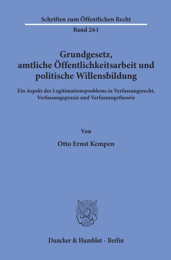 Cover: Grundgesetz, amtliche Öffentlichkeitsarbeit und politische Willensbildung