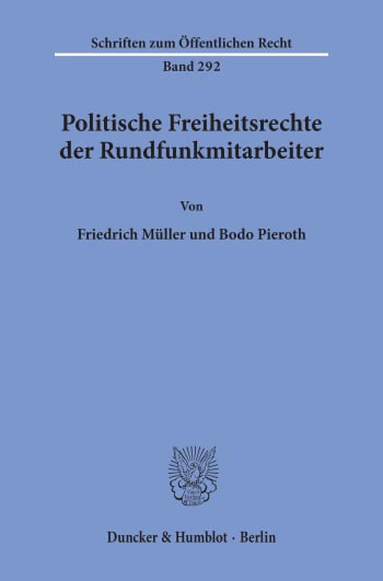 Cover: Politische Freiheitsrechte der Rundfunkmitarbeiter